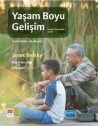 Yaşam Boyu Gelişim - Experiencing the Lifespan - Nobel Yayın Dağıtım