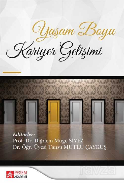 Yaşam Boyu Kariyer Gelişimi - Pegem Akademi Yayıncılık
