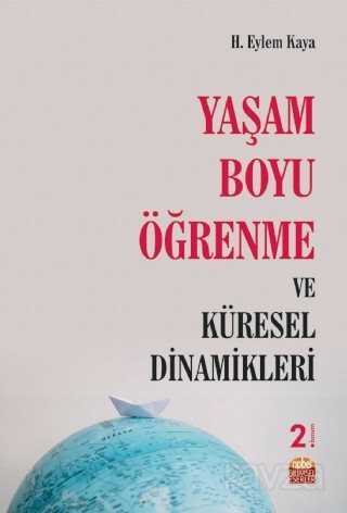 Yaşam Boyu Öğrenme ve Küresel Dinamikleri - Nobel Bilimsel