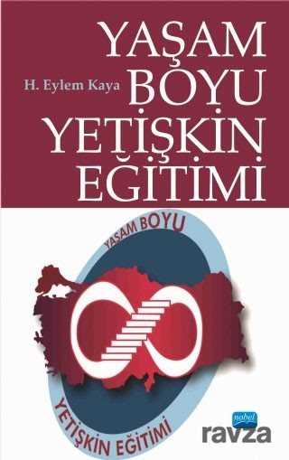 Yaşam Boyu Yetişkin Eğitimi - Nobel Yayın Dağıtım