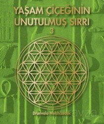 Yaşam Çiçeğinin Unutulmuş Sırrı 3 - Butik Yayınları