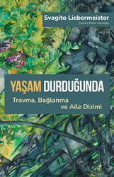 Yaşam Durduğunda - Sola Yayınları