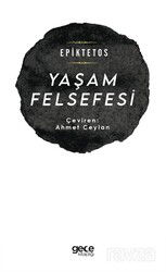Yaşam Felsefesi - Gece Kitaplığı