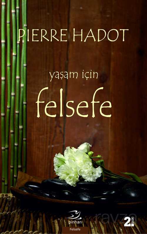Yaşam İçin Felsefe - Pinhan Yayıncılık