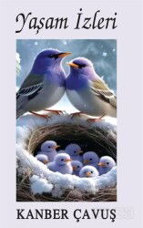 Yaşam İzleri - Tunç Yayıncılık