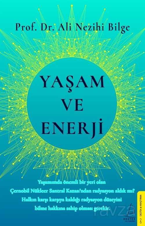 Yaşam ve Enerji - Destek Yayınları
