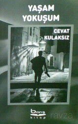 Yaşam Yokuşum - Barış Kitap Basım Yayın