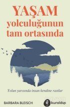 Yaşam Yolculuğunun Tam Ortasında - 1
