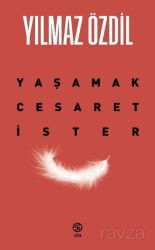 Yaşamak Cesaret İster - Sia Kitap