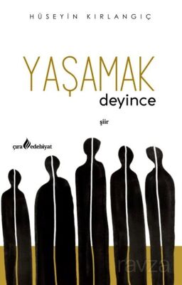 Yaşamak Deyince - 1