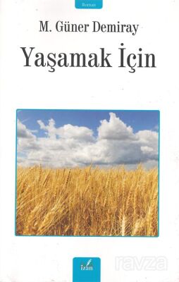 Yaşamak İçin - 1