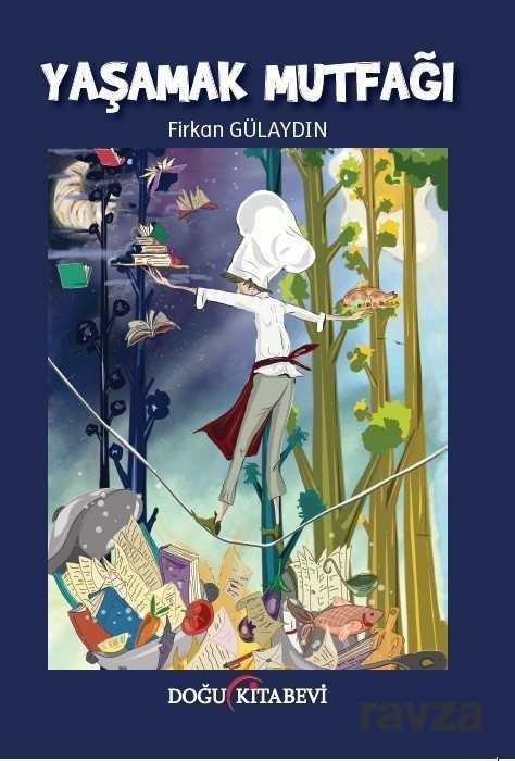 Yaşamak Mutfağı - Doğu Kitabevi