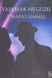 Yaşamak Ne Güzel - Everest Yayınları