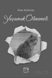 Yaşamak Ölmemeli - Kutlu Yayınevi