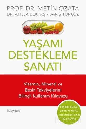 Yaşamı Destekleme Sanatı - Hayy Kitap
