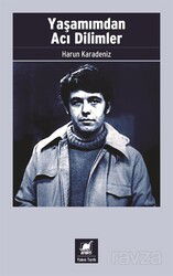 Yaşamımdan Acı Dilimler - Ayrıntı Yayınları