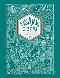 Yaşamın Gizemi - Ginko Bilim