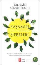 Yaşamın Göremediğimiz Şifreleri - 1