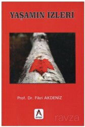 Yaşamın İzleri - Akademisyen Kitabevi