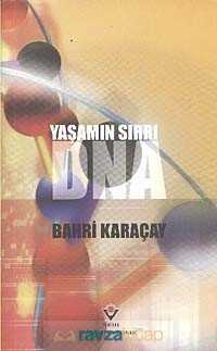 Yaşamın Sırrı DNA (Ciltsiz) - 3