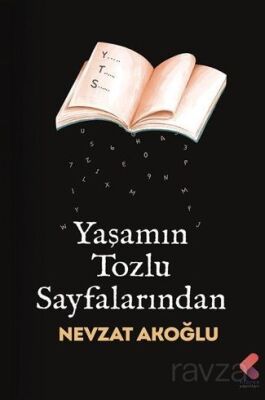 Yaşamın Tozlu Sayfalarından - 1
