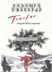 Yaşamın Ürettiği Tınılar - Gece Kitaplığı