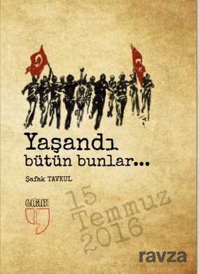 Yaşandı Bütün Bunlar... - Edam Yayınları