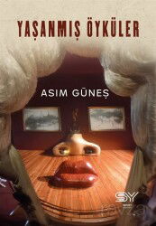 Yaşanmış Öyküler - Servet Yayınevi