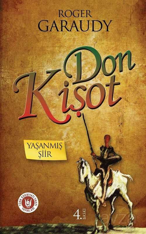 Yaşanmış Şiir Don Kişot - 1