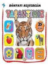 Yaşantımız / Dünyayı Keşfedelim - 0-6 Yaş Yayınları