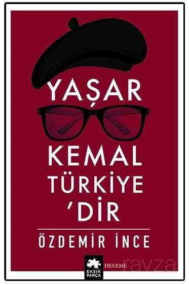 Yaşar Kemal Türkiye'dir - 1