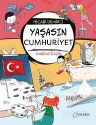 Yaşasın Cumhuriyet - Desen Yayınları