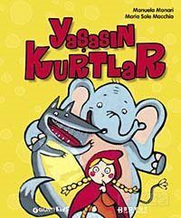 Yaşasın Kurtlar - 1