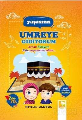Yaşasın Umreye Gidiyorum - Çınaraltı Yayın Dağıtım