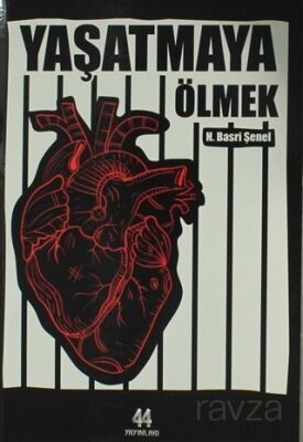 Yaşatmaya Ölmek - 1