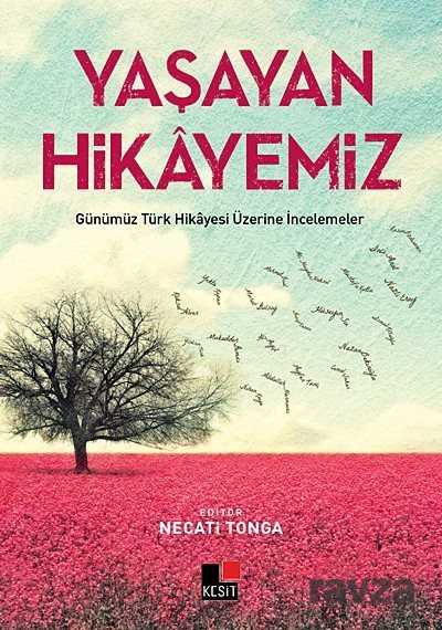 Yaşayan Hikayemiz - Kesit Yayınları