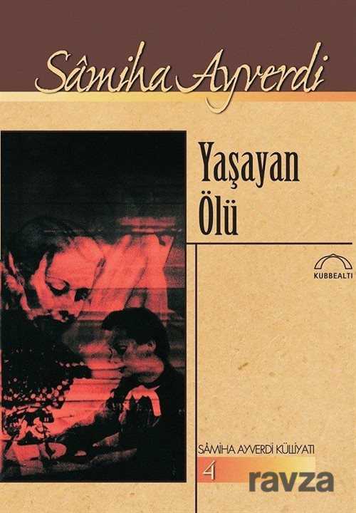 Yaşayan Ölü - Kubbealtı Neşriyat