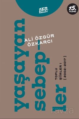 Yaşayan Sebepler - 1