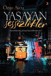 Yaşayan Sessizlikler - Cinius Yayınları