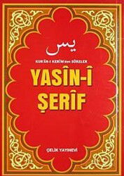 Yasin-i Şerif (Çanta Boy Bilgisayar Yazılı) - Çelik Yayınevi