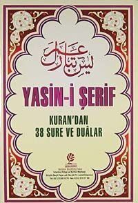 Yasin-i Şerif / Kur'an'dan 38 Sure ve Dualar - 1