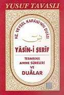 Yasin-i Şerif Tebareke Amme Sureleri ve Dualar (Kod: D40) - 1