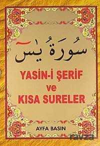 Yasin-i Şerif ve Kısa Sureler (Cep Boy Kod:017) - Ayfa Basın