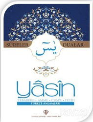 Yasin Sureler ve Dualar (Türkçe) - Diyanet İşleri Başkanlığı