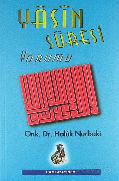 Yasin Suresi Yorumu - Damla Yayınları