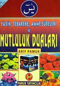 Yasin, Tebareke, Amme Sureleri ve Mutluluk Duaları (Yas-065/P15) - Pamuk Yayıncılık