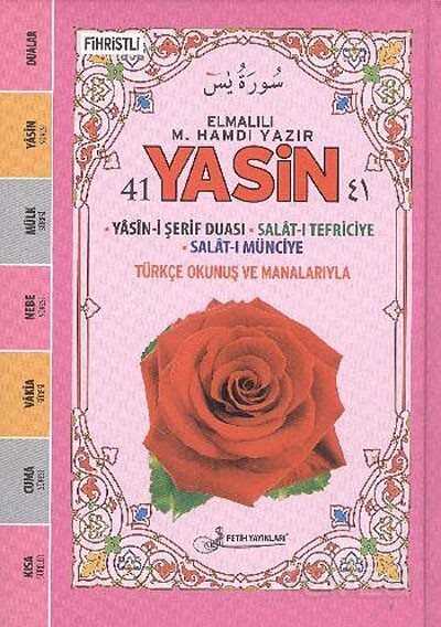 Yasin Türkçe Okunuşu ve Mealleri Fihristli Çanta Boy Kod (F042) - Fetih Yayınları 