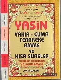 Yasin Vakıa-Cuma Tebareke Amme ve Kısa Sureler Türkçe Okunuşu ve Açıklaması (Cep Boy Kod:038) - 1
