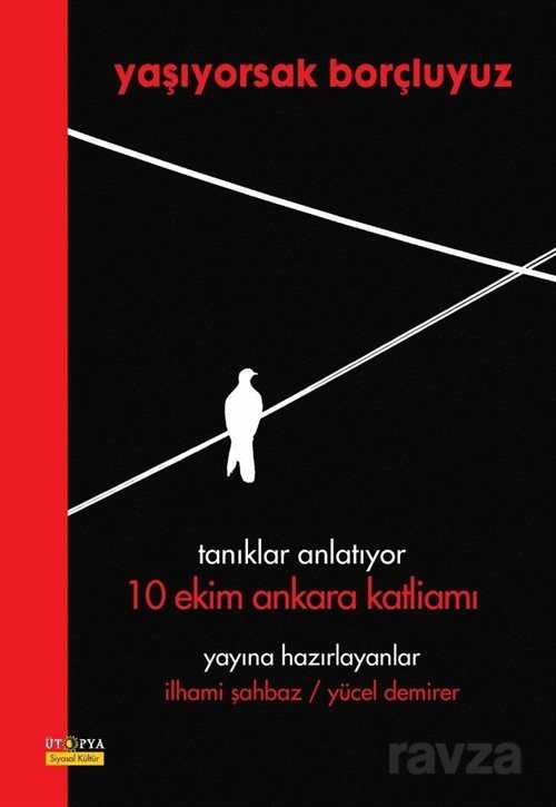 Yaşıyorsak Borçluyuz - Ütopya Yayınevi