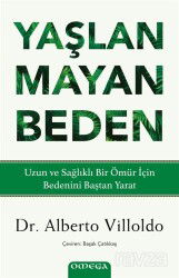 Yaşlanmayan Beden - Omega Yayınları